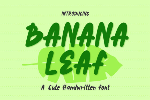 Banana Leaf Font for Handmade Creations