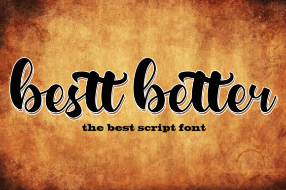 Bestt Better: A Chic Script Font for Modern Campaigns
