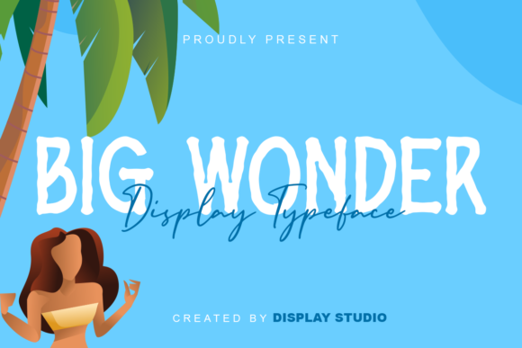 Big Wonder: A Handwritten Font for Creative Makers