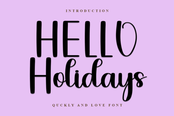 Hello Holidays Font for Digital Campaigns