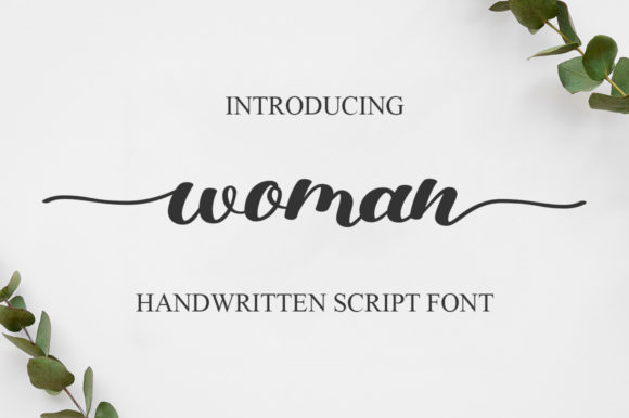 Woman: The Font That Elevates Your Brand